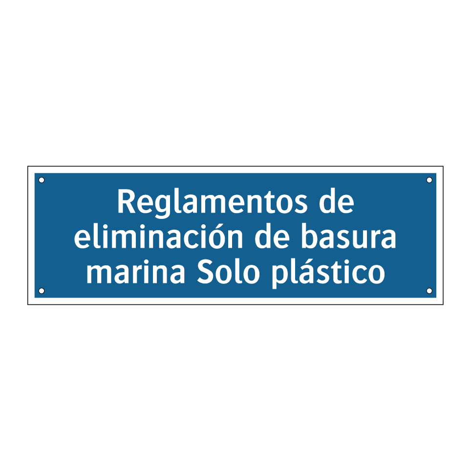 Reglamentos de eliminación de basura marina Solo plástico