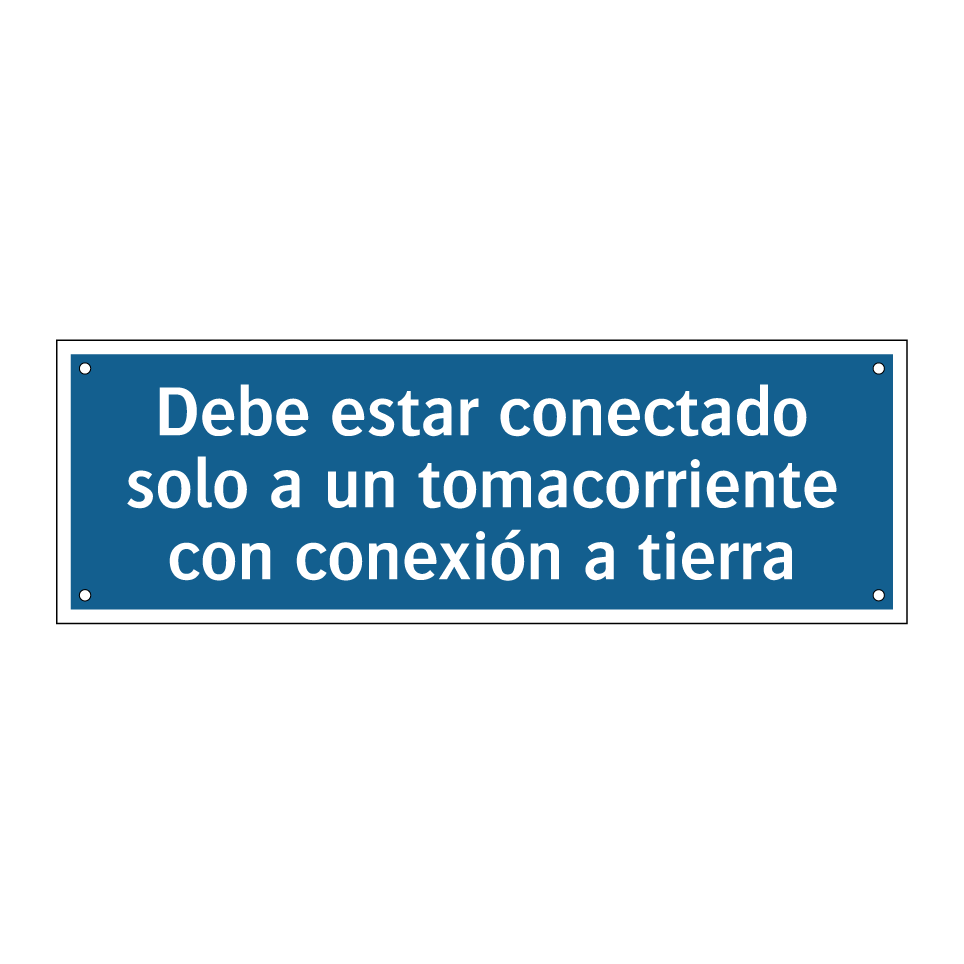 Debe estar conectado solo a un tomacorriente con conexión a tierra
