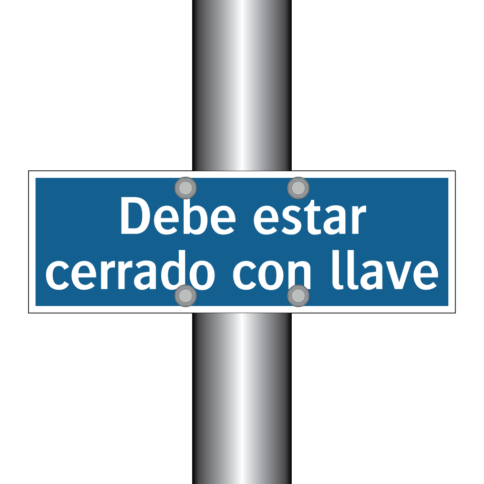 Debe estar cerrado con llave