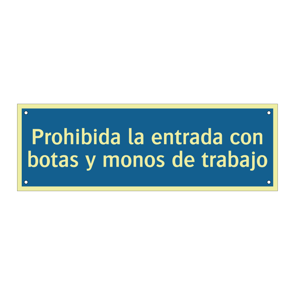 Prohibida la entrada con botas y monos de trabajo