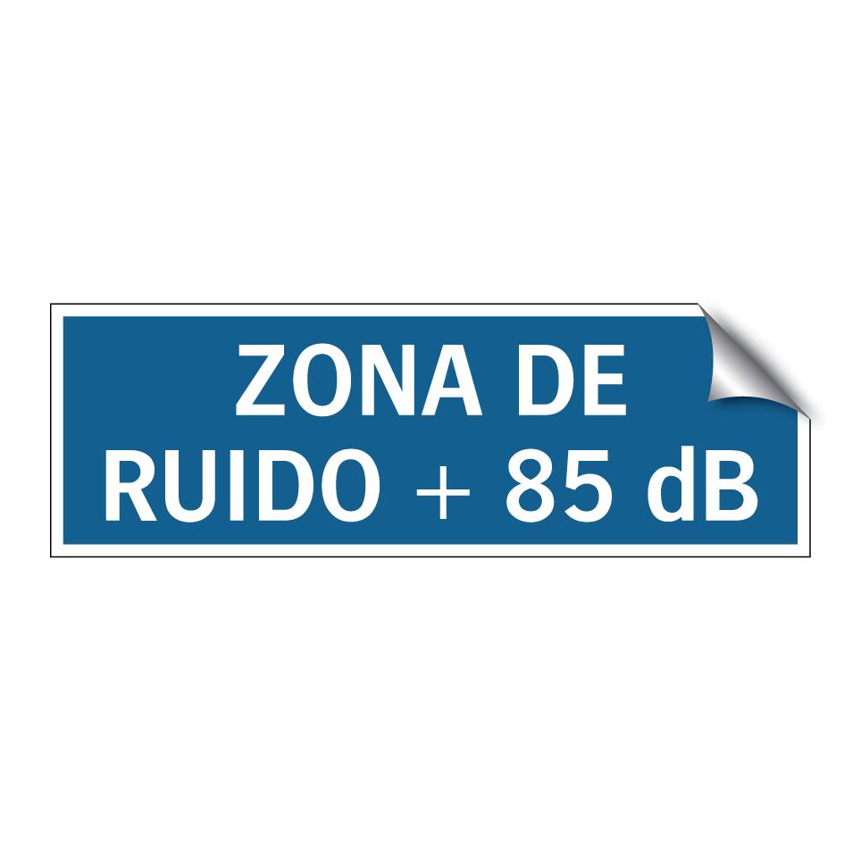 ZONA DE RUIDO + 85 dB