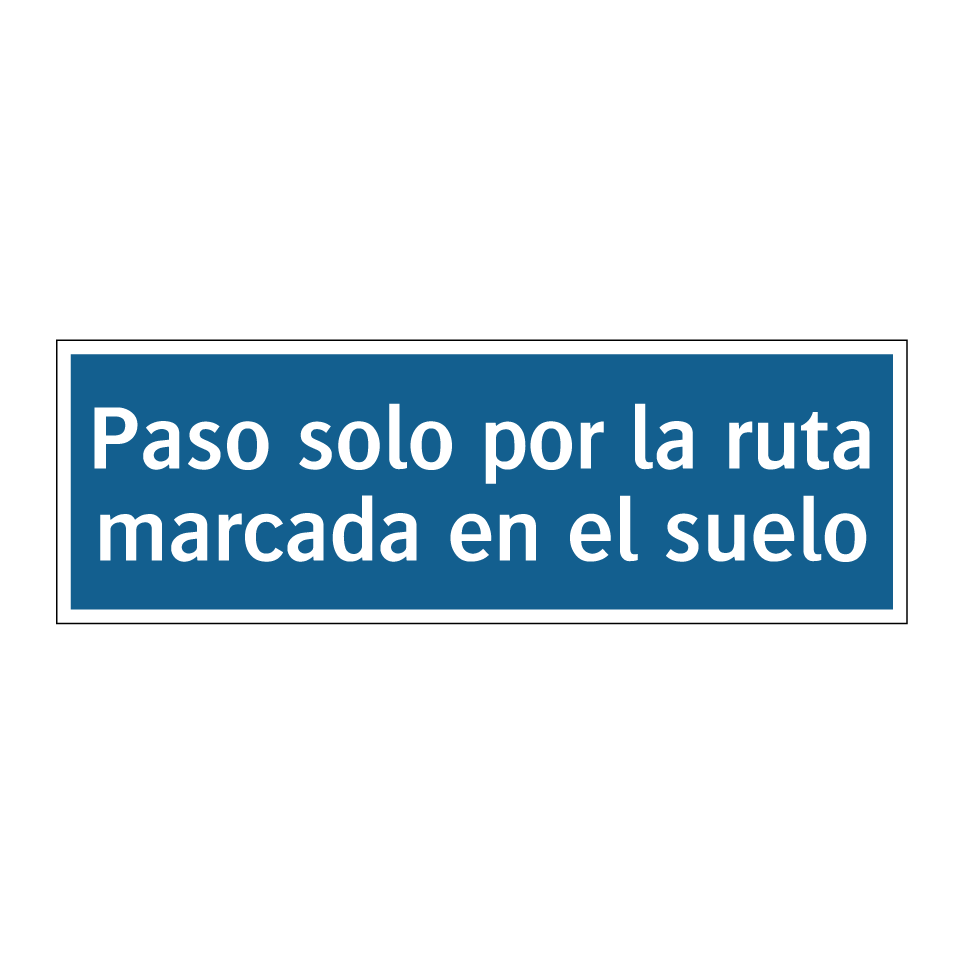 Paso solo por la ruta marcada en el suelo