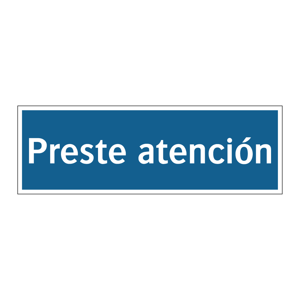 Preste atención