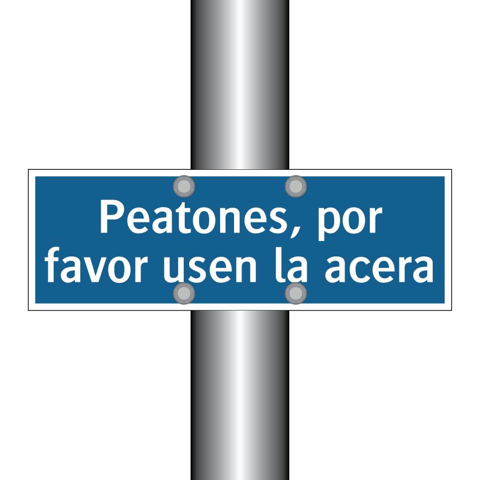 Peatones, por favor usen la acera