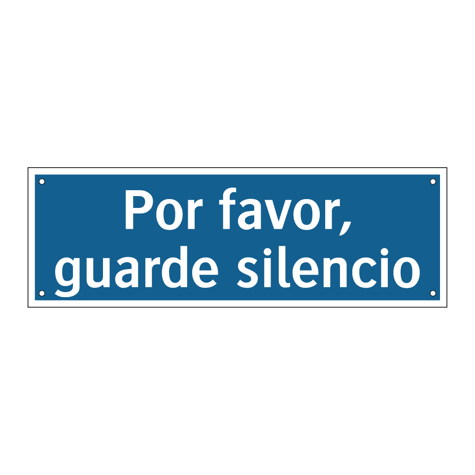Por favor, guarde silencio