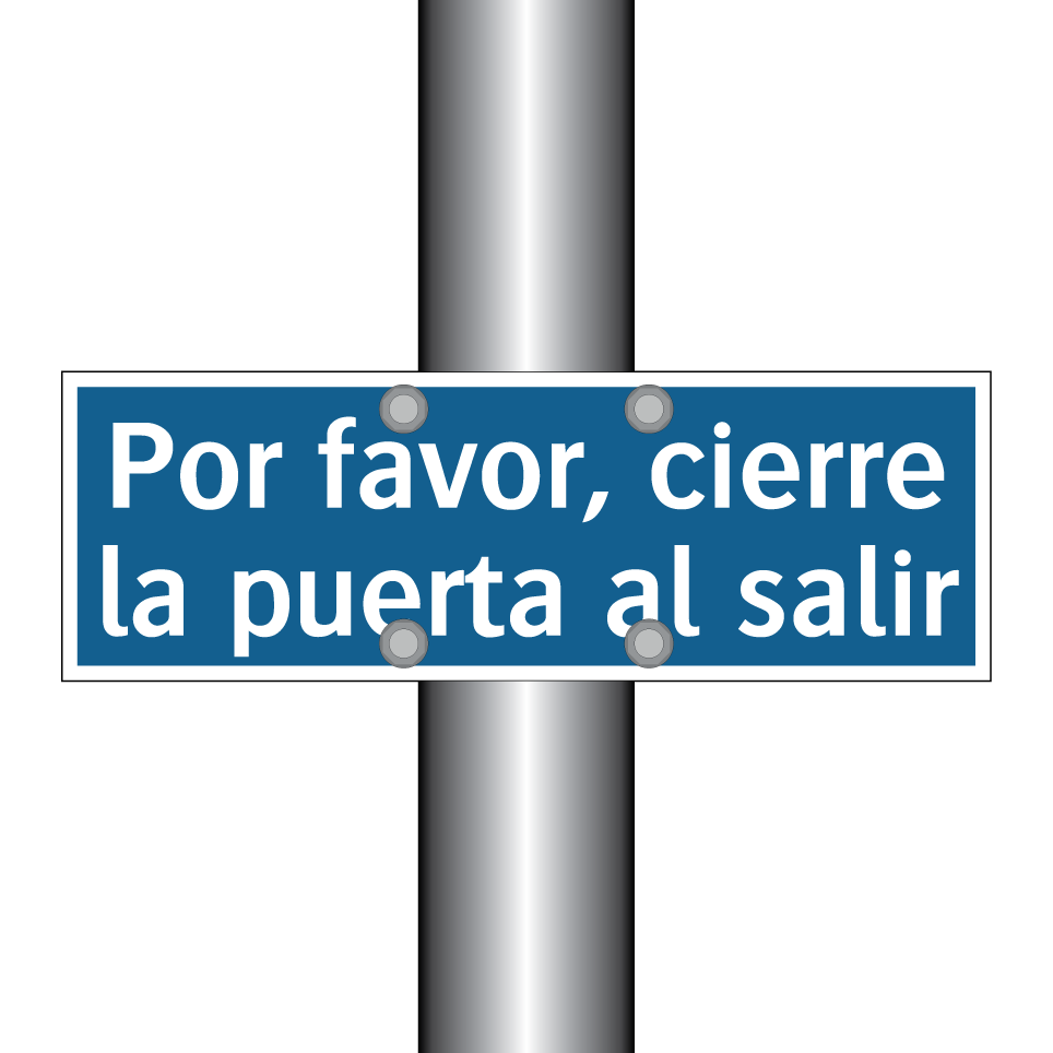 Por favor, cierre la puerta al salir