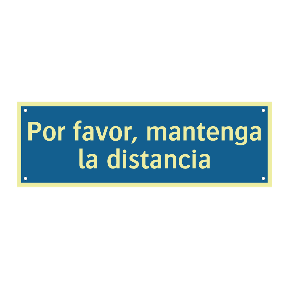 Por favor, mantenga la distancia