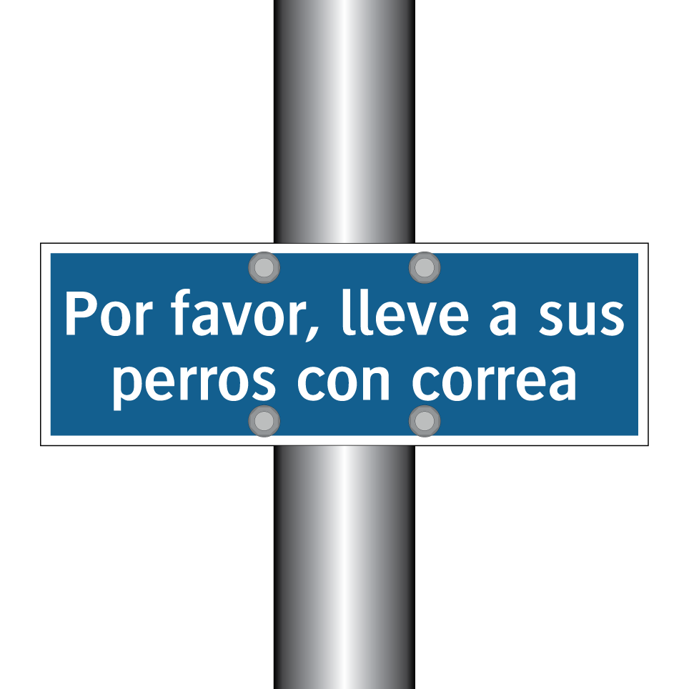 Por favor, lleve a sus perros con correa