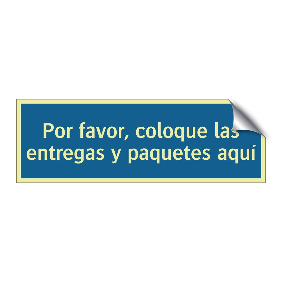 Por favor, coloque las entregas y paquetes aquí