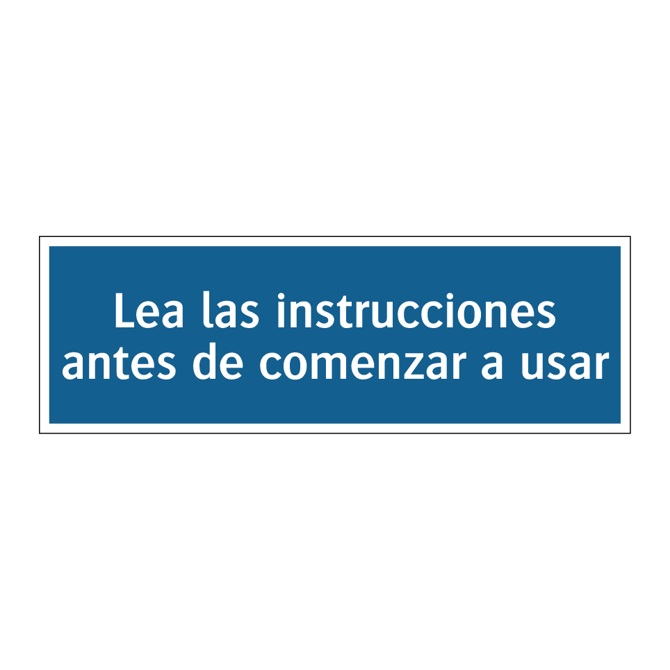 Lea las instrucciones antes de comenzar a usar