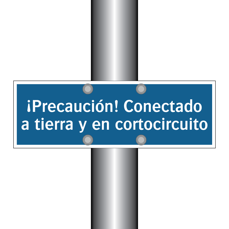 ¡Precaución! Conectado a tierra y en cortocircuito