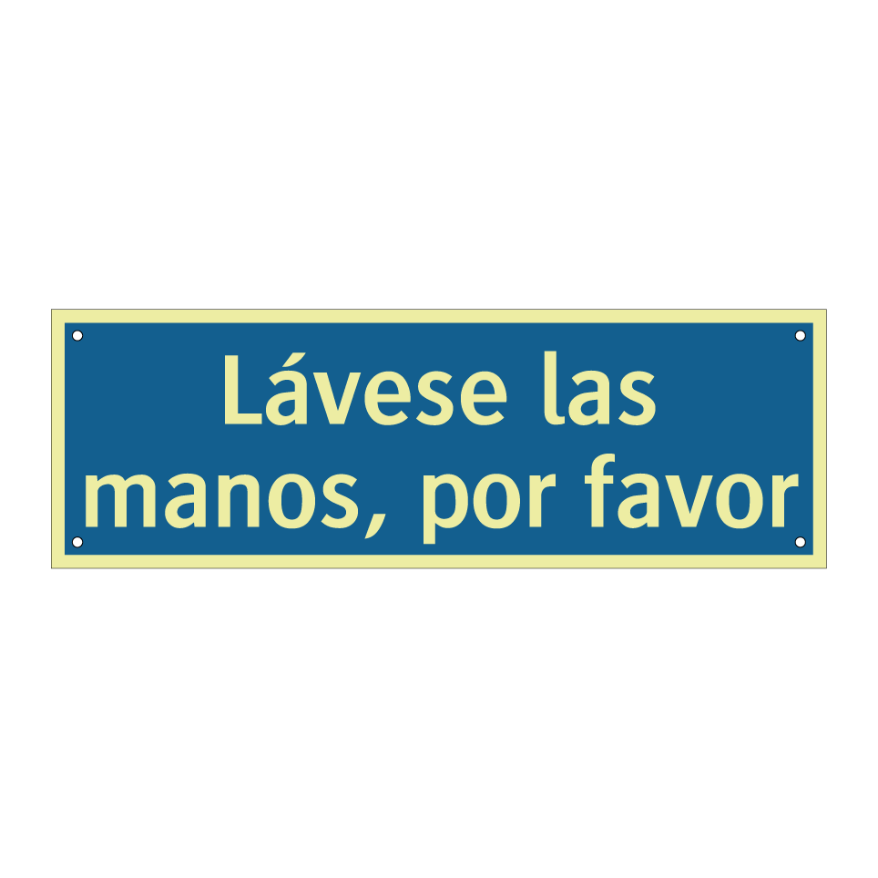 Lávese las manos, por favor