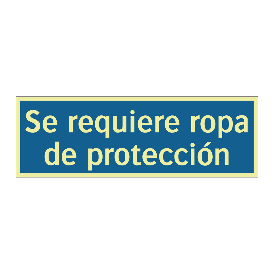 Se requiere ropa de protección