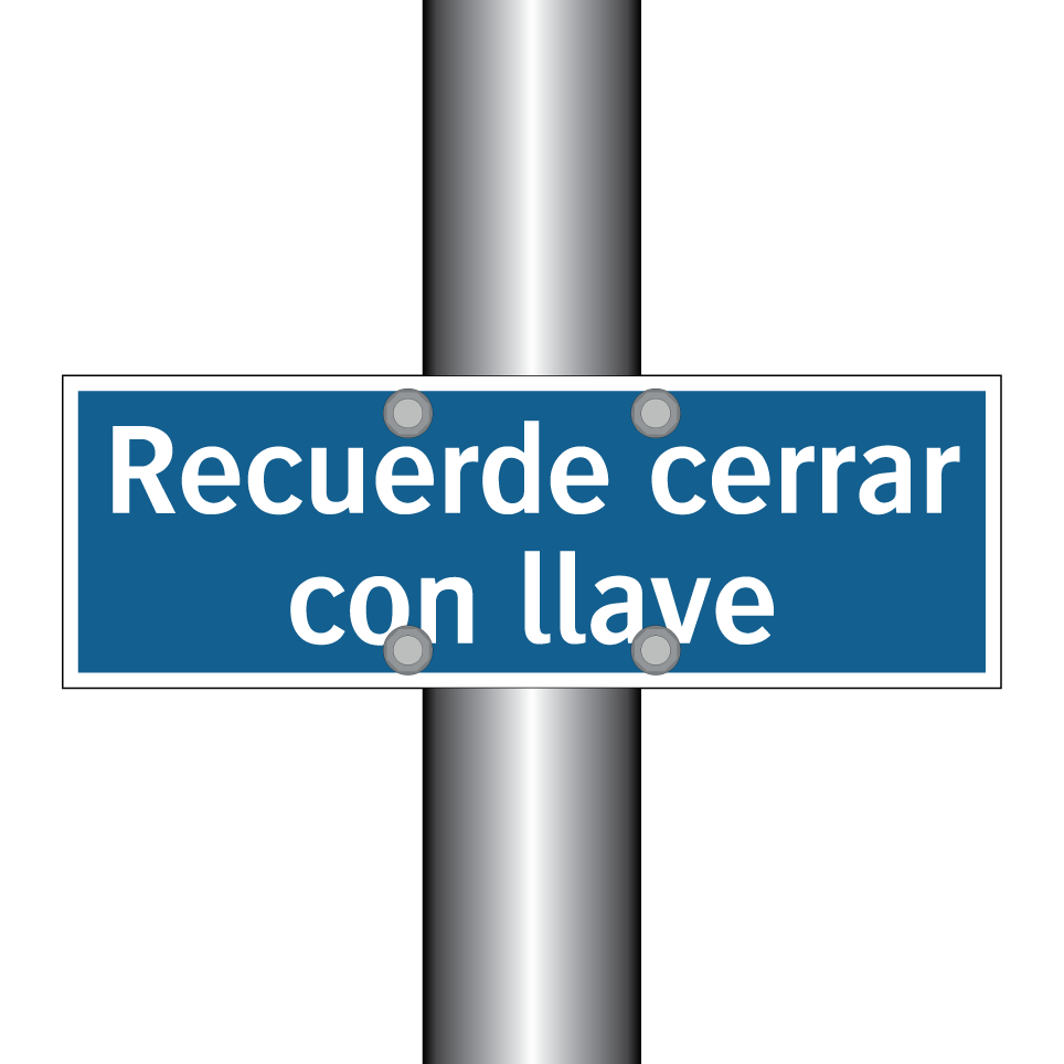 Recuerde cerrar con llave