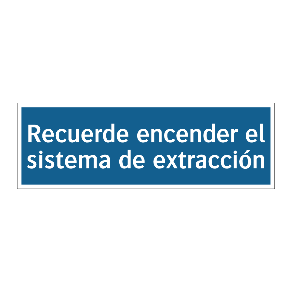 Recuerde encender el sistema de extracción