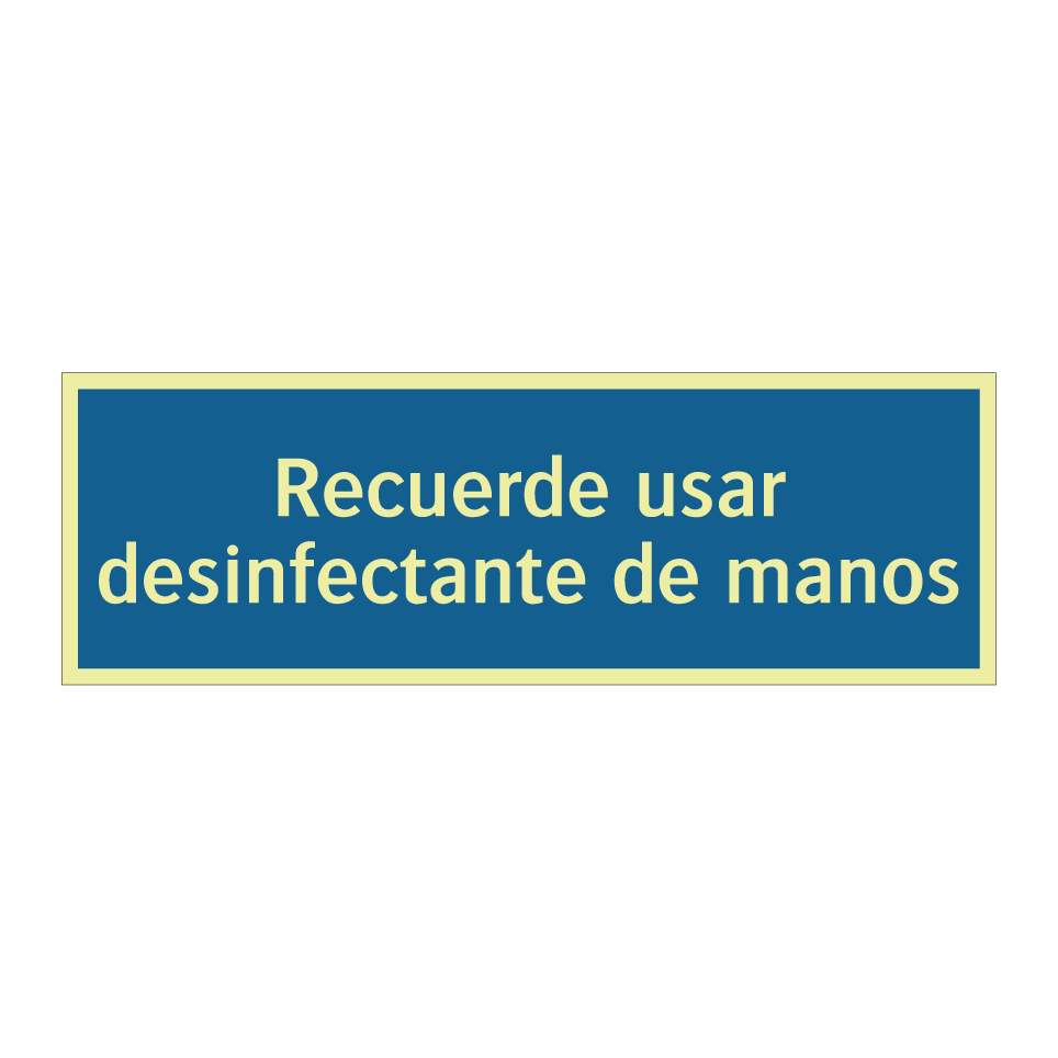 Recuerde usar desinfectante de manos