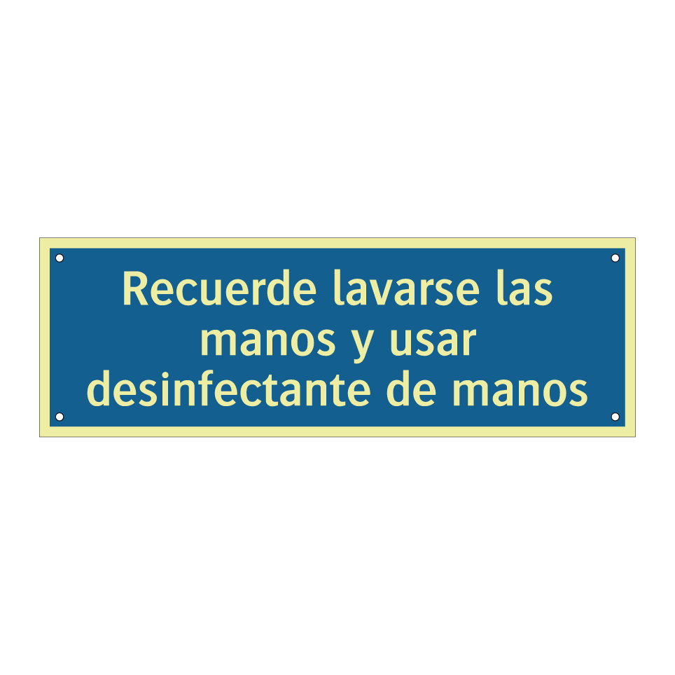 Recuerde lavarse las manos y usar desinfectante de manos