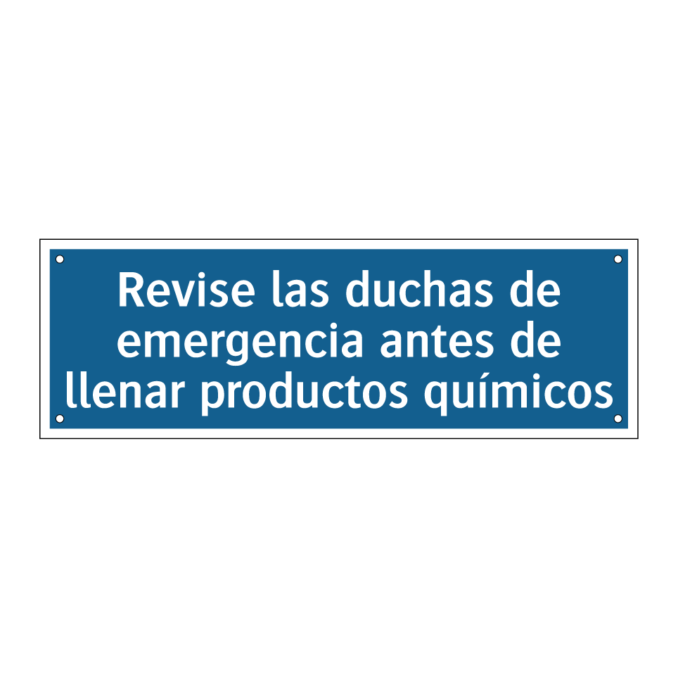 Revise las duchas de emergencia antes de llenar productos químicos