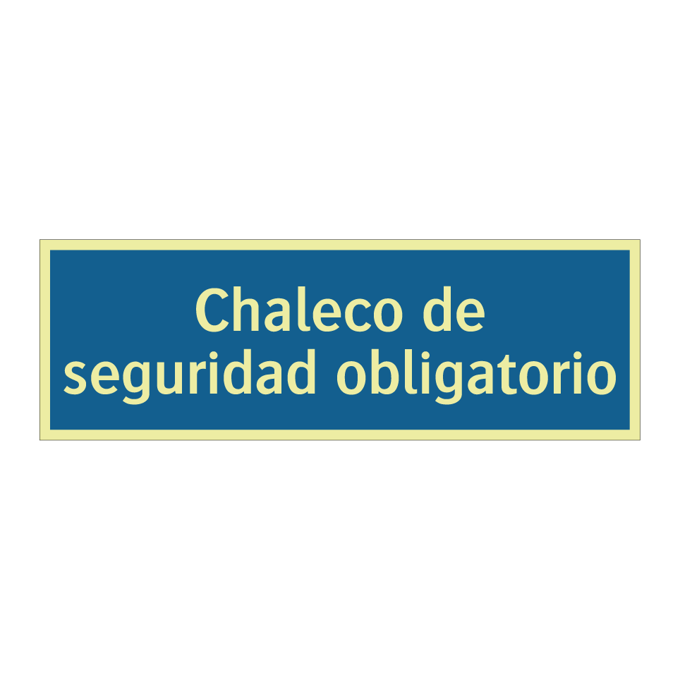 Chaleco de seguridad obligatorio