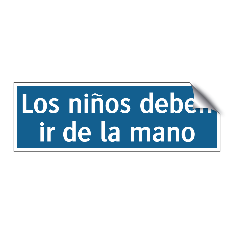 Los niños deben ir de la mano