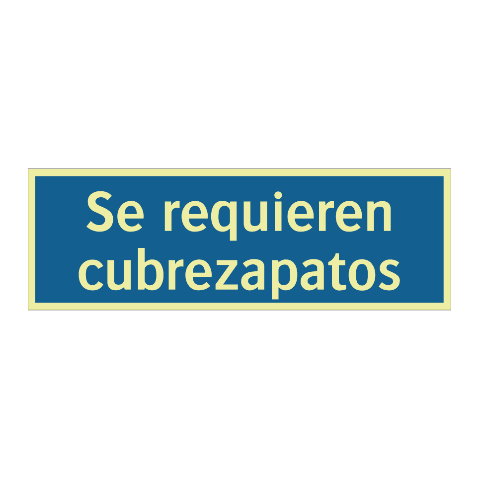 Se requieren cubrezapatos