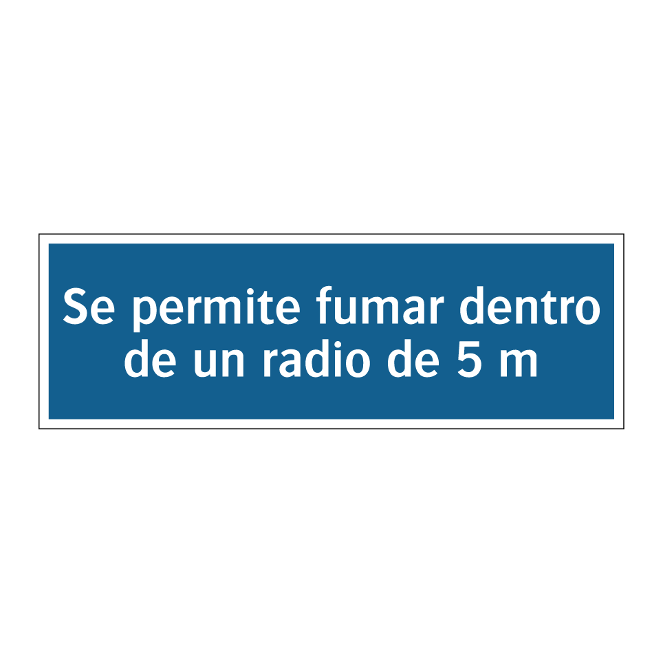 Se permite fumar dentro de un radio de 5 m
