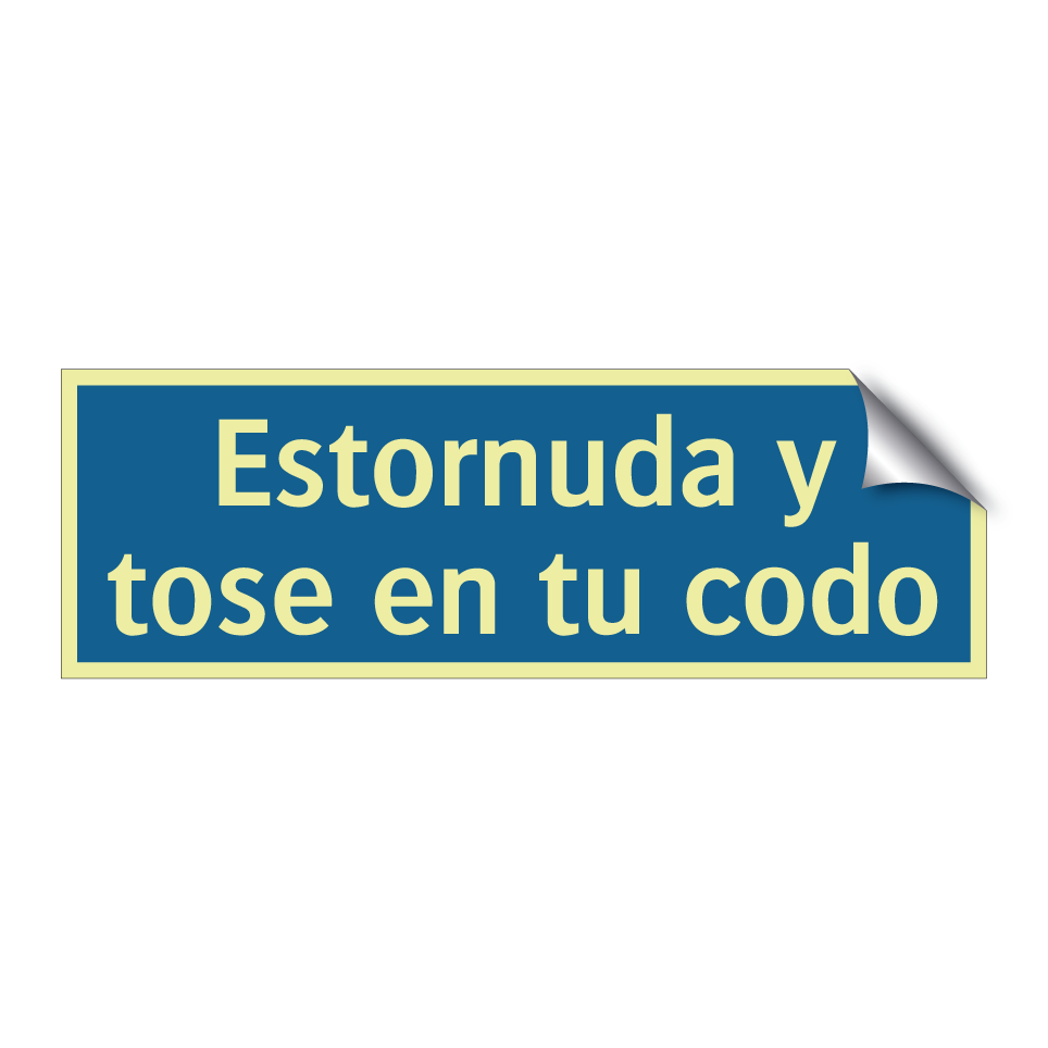 Estornuda y tose en tu codo