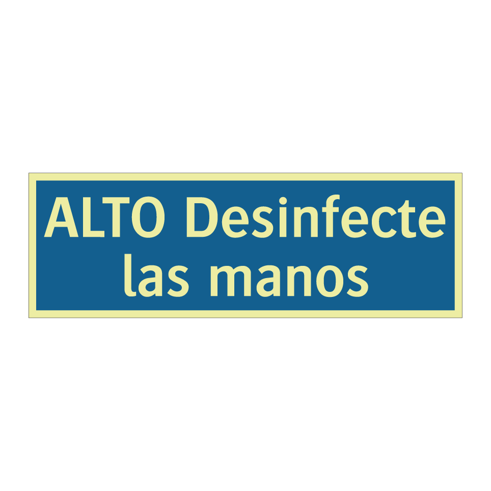 ALTO Desinfecte las manos