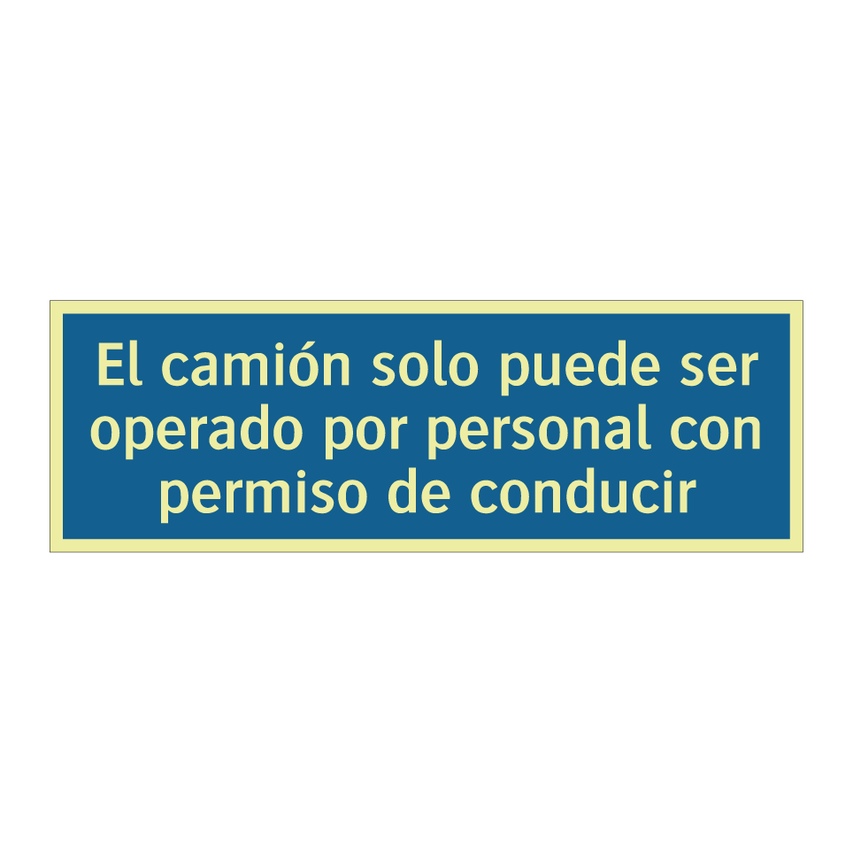 El camión solo puede ser operado por personal con permiso de conducir