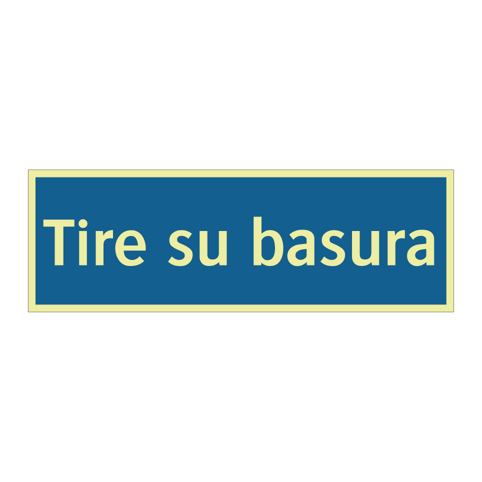 Tire su basura