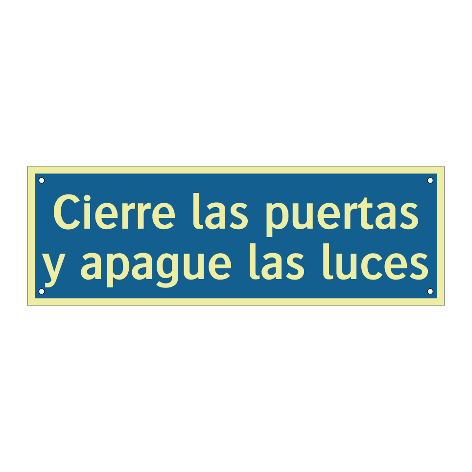 Cierre las puertas y apague las luces