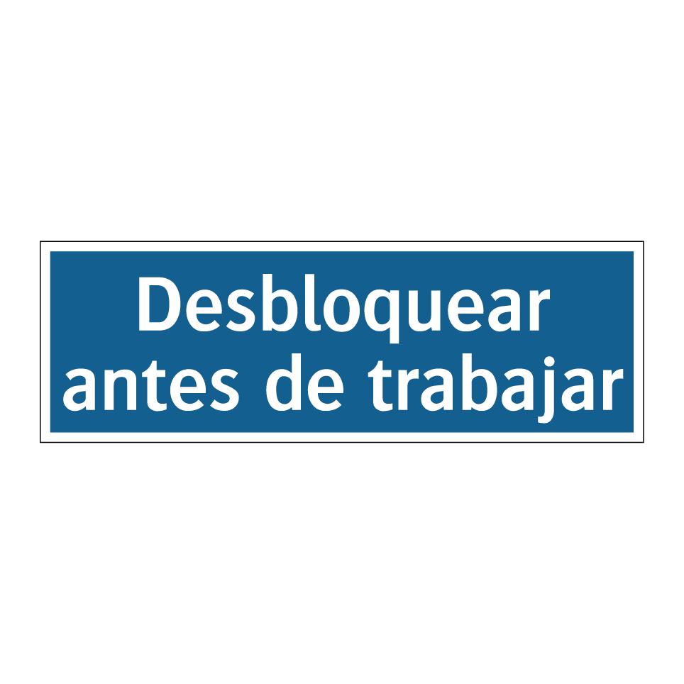 Desbloquear antes de trabajar