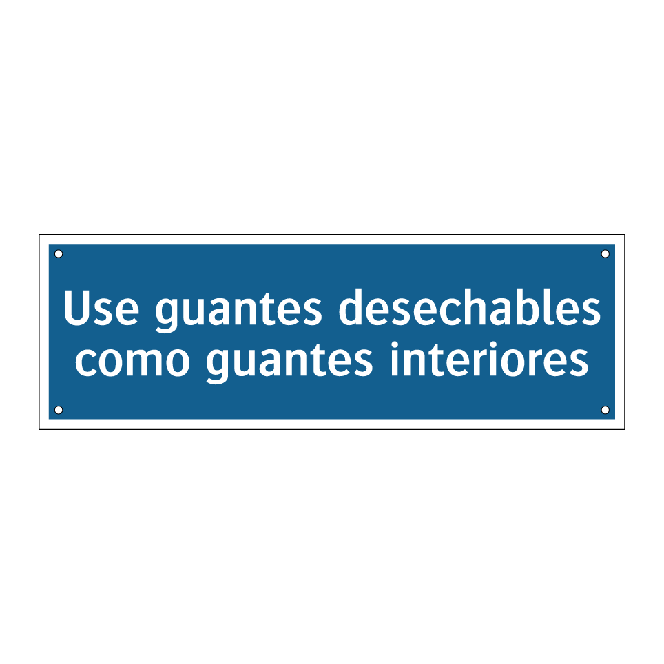 Use guantes desechables como guantes interiores
