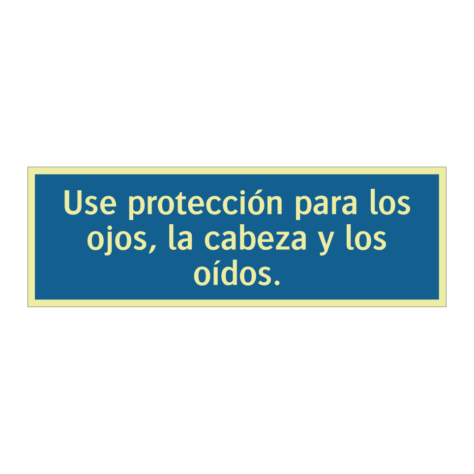 Use protección para los ojos, la cabeza y los oídos.