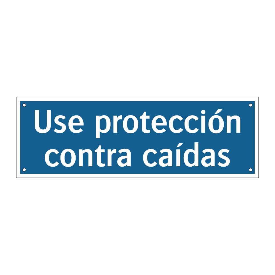 Use protección contra caídas