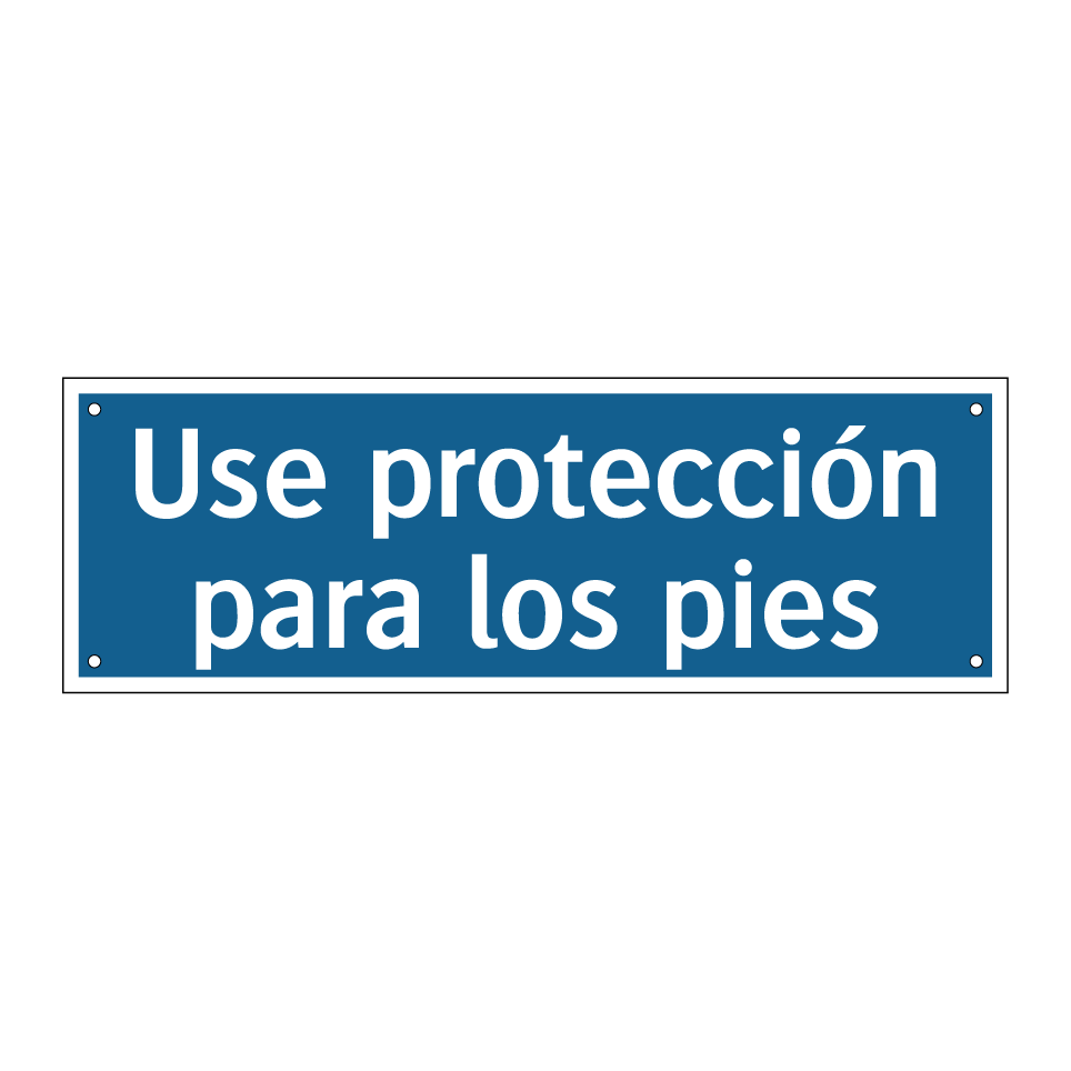 Use protección para los pies