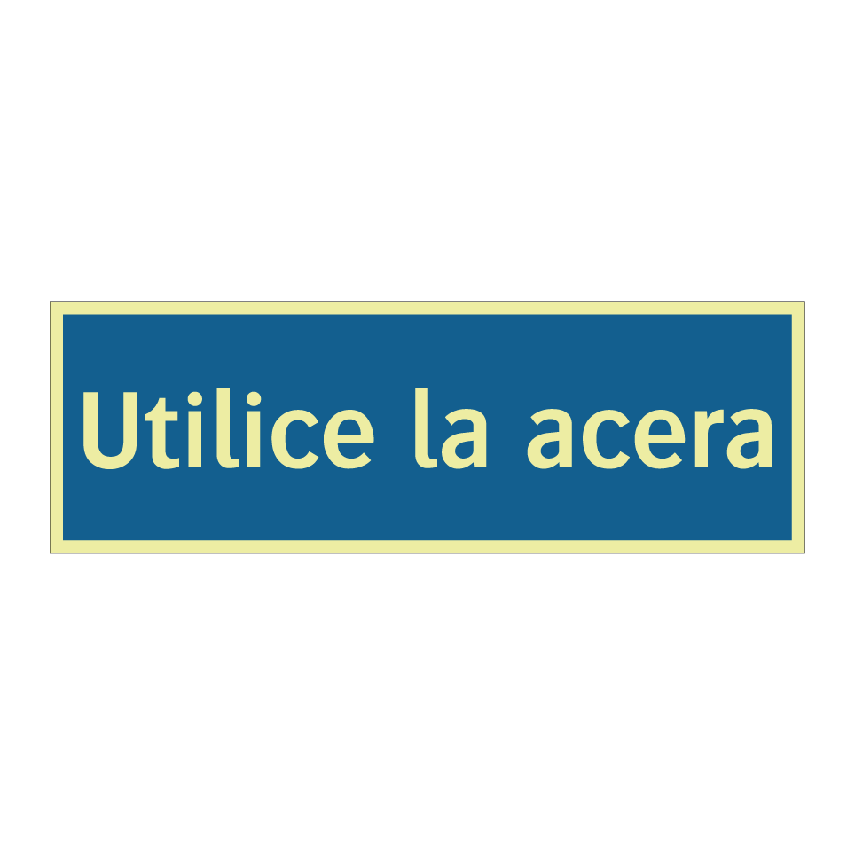 Utilice la acera