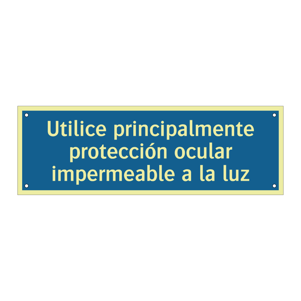 Utilice principalmente protección ocular impermeable a la luz