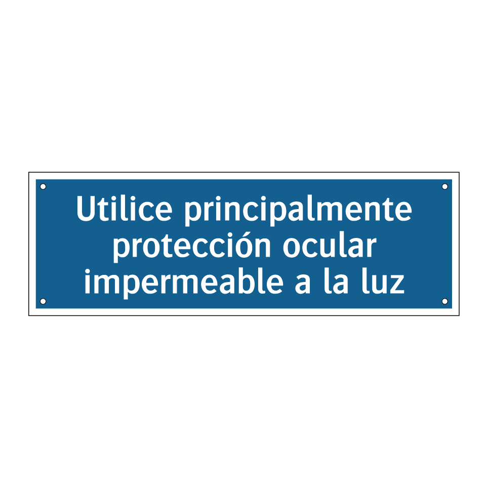 Utilice principalmente protección ocular impermeable a la luz