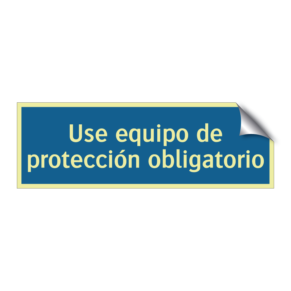 Use equipo de protección obligatorio
