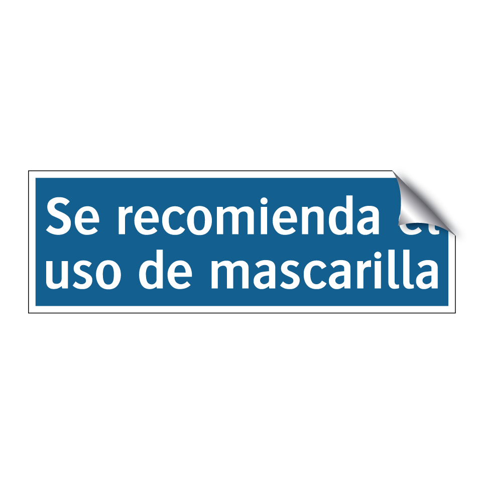 Se recomienda el uso de mascarilla