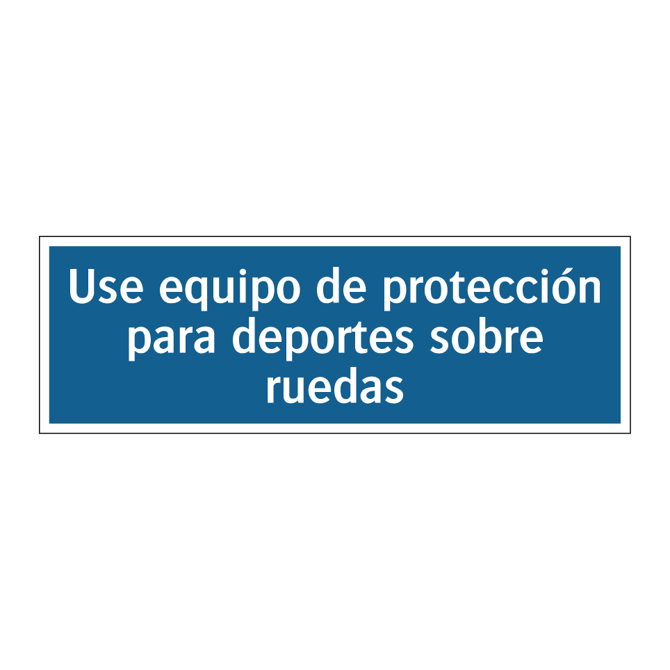 Use equipo de protección para deportes sobre ruedas