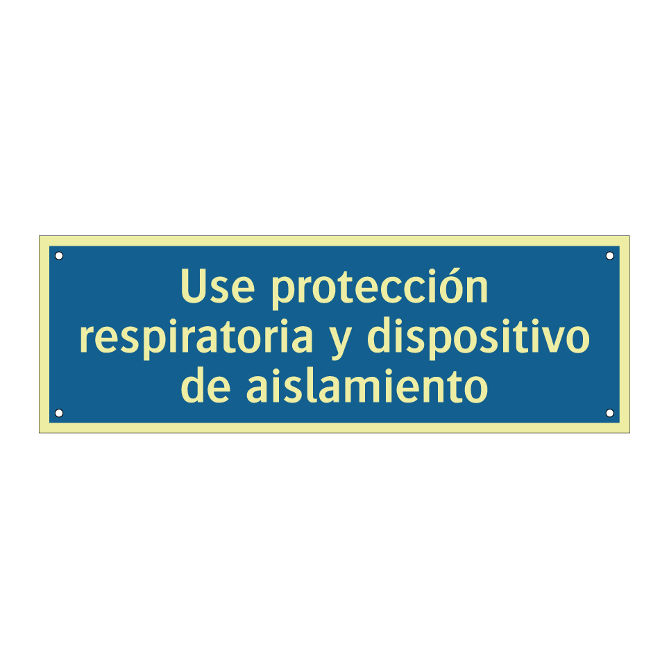Use protección respiratoria y dispositivo de aislamiento