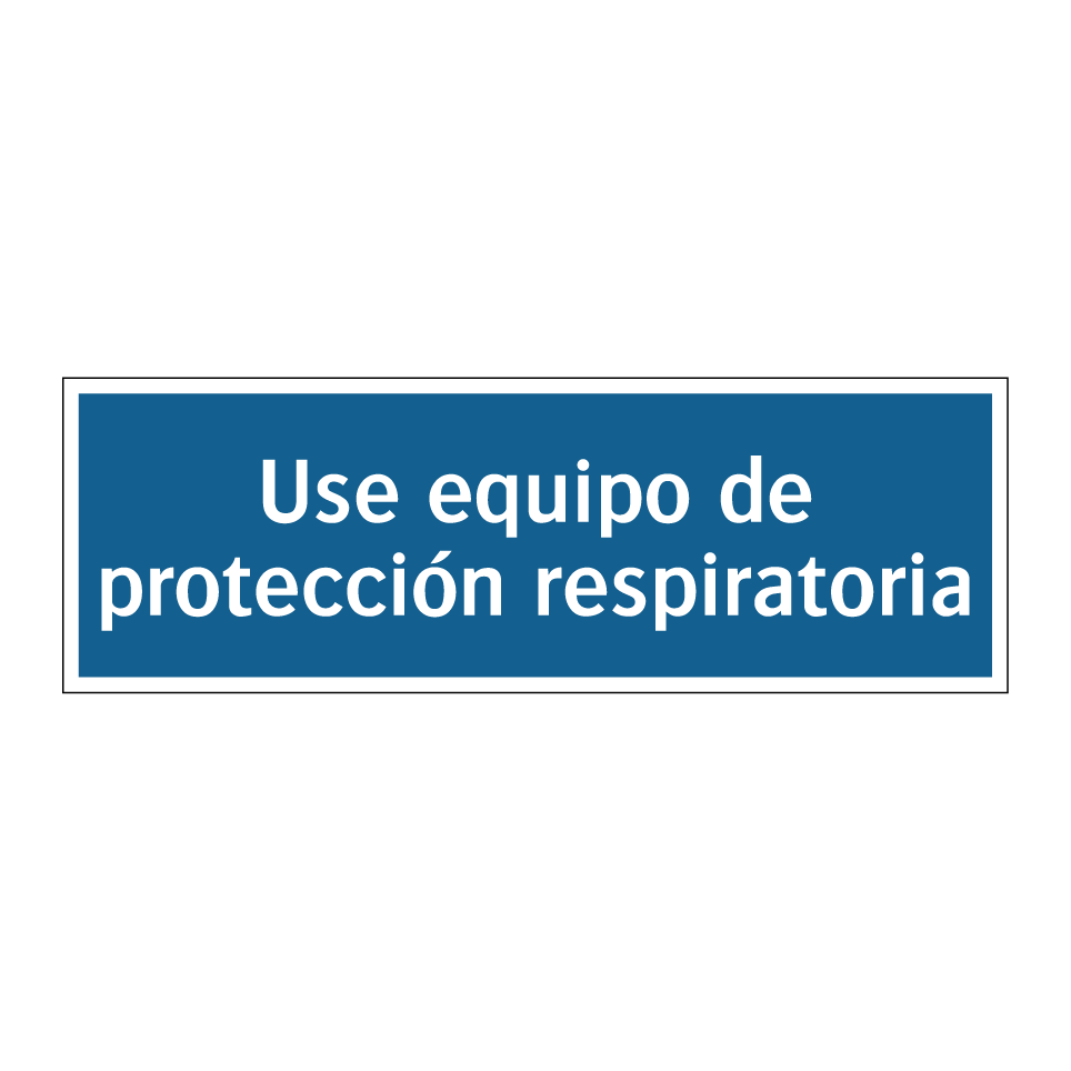 Use equipo de protección respiratoria