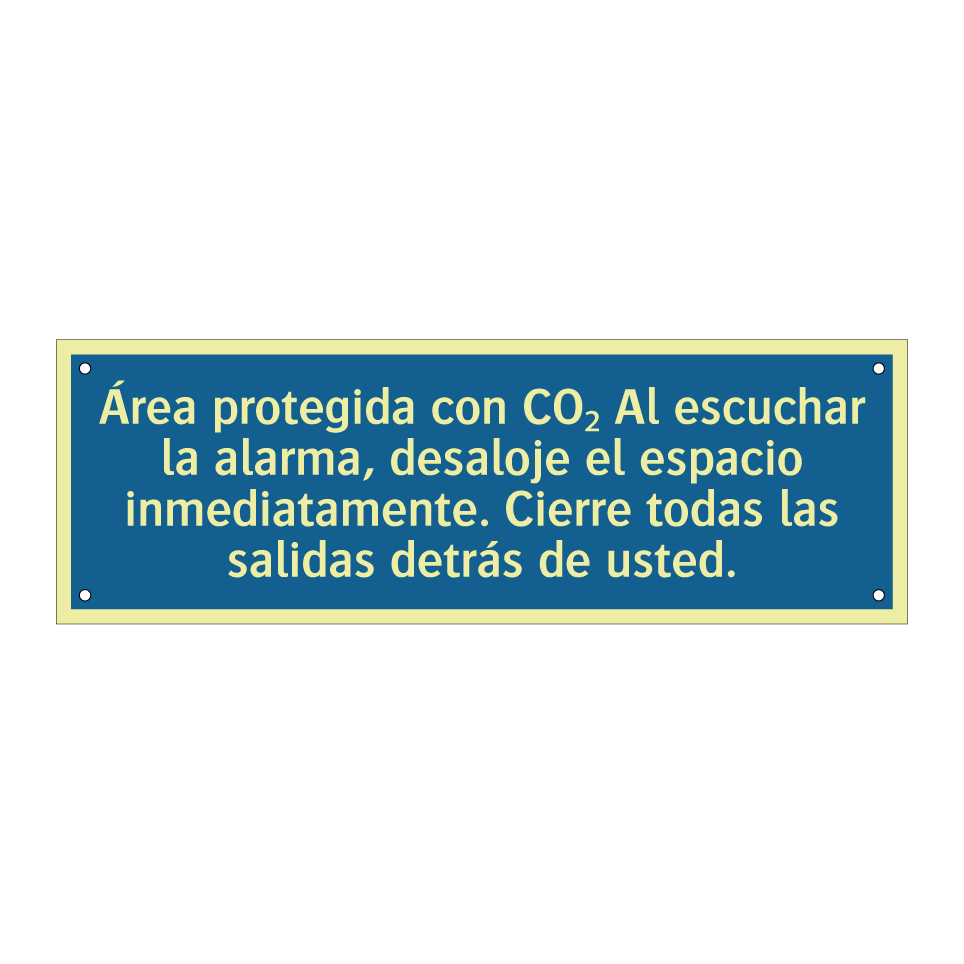 Área protegida con CO₂ Al escuchar la alarma, desaloje el espacio inmediatamente. Cierre todas las salidas detrás de usted.