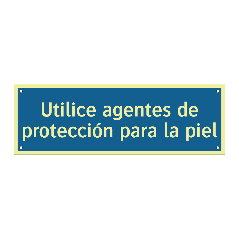 Utilice agentes de protección para la piel