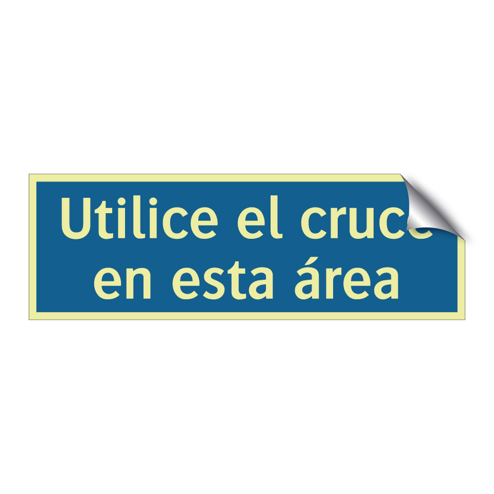 Utilice el cruce en esta área
