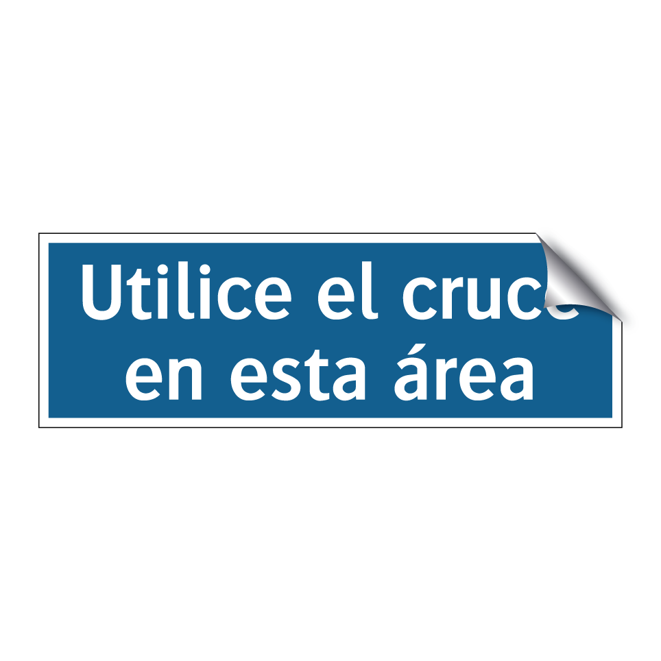 Utilice el cruce en esta área