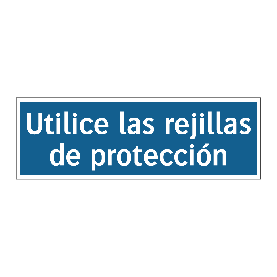 Utilice las rejillas de protección
