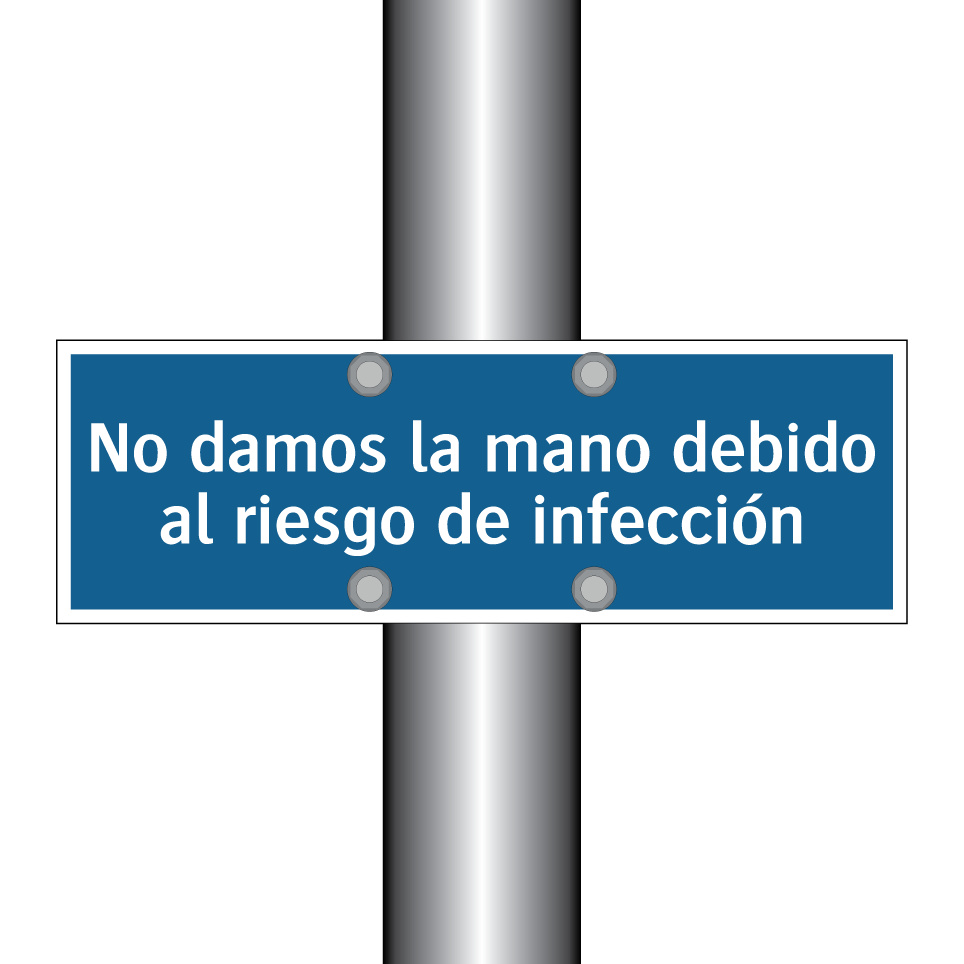No damos la mano debido al riesgo de infección